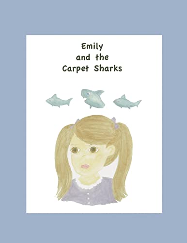 Stock image for Emily and the Carpet Sharks for sale by Lucky's Textbooks