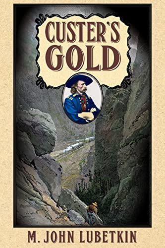 Imagen de archivo de Custer's Gold a la venta por ThriftBooks-Atlanta