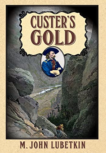 Imagen de archivo de Custer's Gold a la venta por ThriftBooks-Dallas