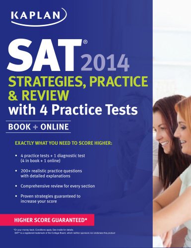9781618650566: Kaplan SAT Strategies, Practice, and Review 2014: With 4 Practice Tests: Book + Online