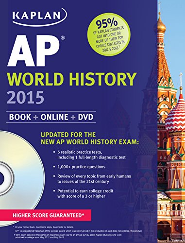 Imagen de archivo de Kaplan AP World History 2015: Book + Online + DVD (Kaplan Test Prep) a la venta por SecondSale