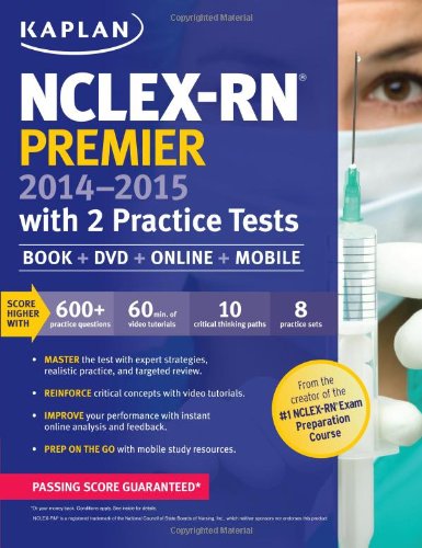 Beispielbild fr NCLEX-RN Premier 2014-2015 with 2 Practice Tests zum Verkauf von Better World Books