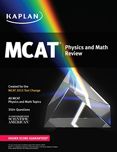 9781618656469: Kaplan MCAT Physics and Math Review: Created for MCAT 2015 (Kaplan Test Prep)