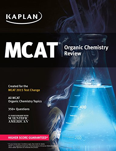 Imagen de archivo de Kaplan MCAT Organic Chemistry Review : Created for MCAT 2015 a la venta por Better World Books