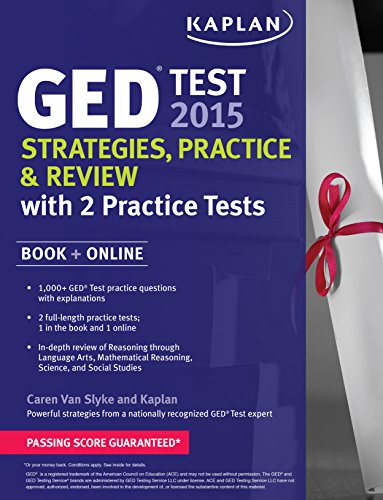 Stock image for Kaplan GED Test 2015 Strategies, Practice, and Review with 2 Practice Tests: Book + Online for sale by ThriftBooks-Reno