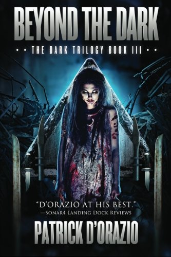 9781618681249: Beyond the Dark (The Dark Trilogy Book 3)