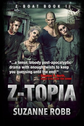 Stock image for Z-Topia (Z-Boat Book 2) for sale by Revaluation Books