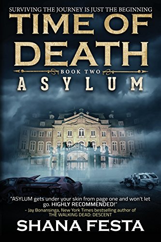 9781618684189: Asylum: A Zombie Novel (Time of Death)