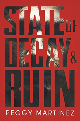 Stock image for State of Decay and Ruin: State of Decay (Book One) and State of Ruin (Book Two) for sale by HPB-Emerald