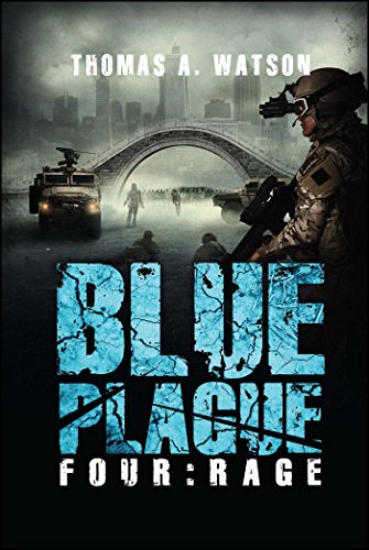 Beispielbild fr Blue Plague: Rage (Blue Plague Book 4) zum Verkauf von PlumCircle