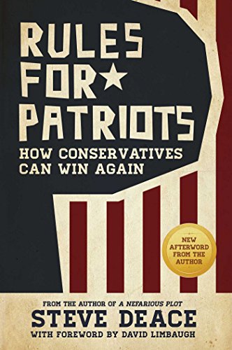 Stock image for Rules for Patriots: How Conservatives Can Win Again for sale by Books Unplugged