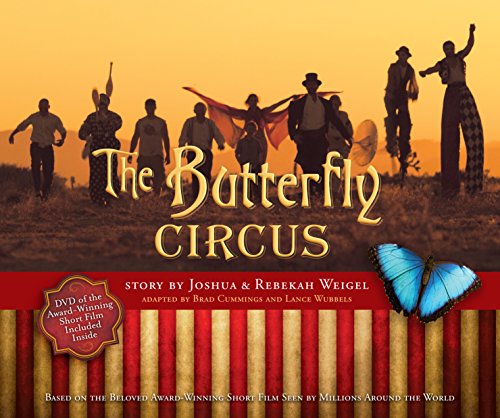 Stock image for The Butterfly Circus (Book/DVD Combo) for sale by Goodwill