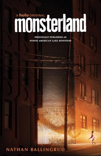 Beispielbild fr Monsterland: (A Hulu Series) zum Verkauf von Open Books
