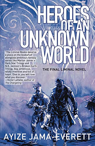 9781618731975: Heroes of an Unknown World: 4 (Liminal People)