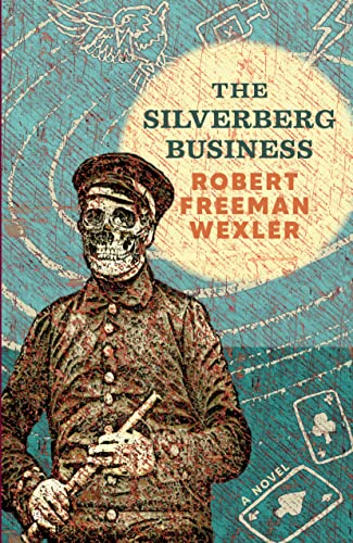 Beispielbild fr The Silverberg Business: a novel zum Verkauf von Housing Works Online Bookstore