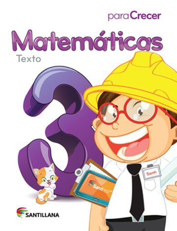 9781618752758: Para Crecer Matemticas 3 Texto Santillana 2015-2016 Isbn: 9781618752758