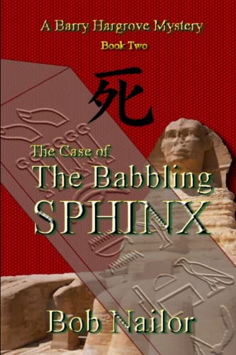 Stock image for The Case of The Babbling Sphinx for sale by ThriftBooks-Dallas