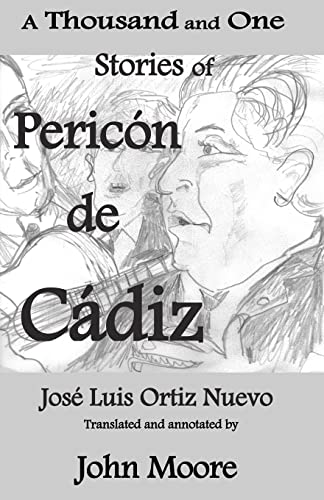 Stock image for A Thousand and One Stories of Pericn de Cdiz for sale by Books Unplugged