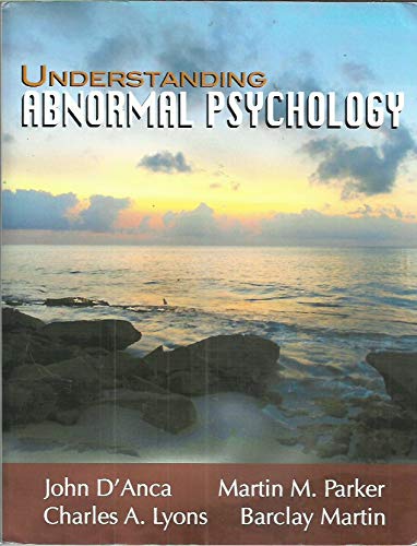 Stock image for Understanding Abnormal Psychology (Understanding Abnormal Psychology) for sale by HPB-Red