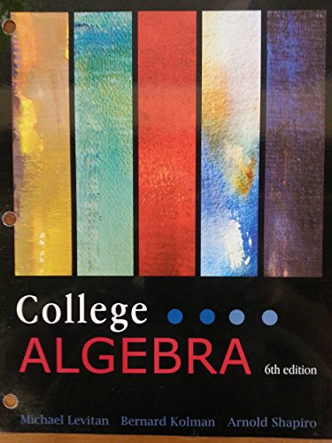 9781618826565: College Algebra 6/e (Loose Leaf)