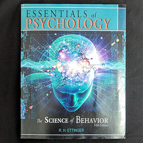 Stock image for ESSENTIALS OF PSYCHOLOGY:SCIENCE OF. [Paperback] R.H. Ettinger for sale by Hippo Books