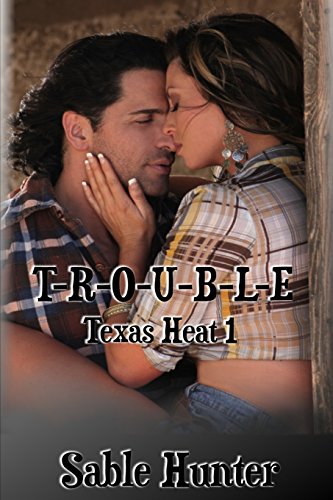 9781618850843: T-R-O-U-B-L-E: Texas Heat: 1