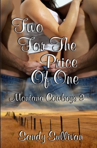 Imagen de archivo de Two For The Price Of One: Montana Cowboys a la venta por Half Price Books Inc.