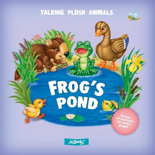 9781618891136: Frogs Pond (Talking Plush Animals) - Ashley Edwards:  1618891138 - AbeBooks
