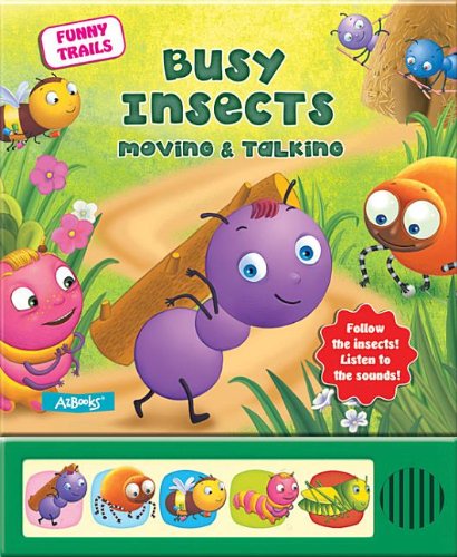 9781618891754: Busy Insects Moving & Talking (Funny Trails)