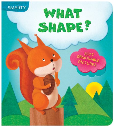 Stock image for Smarty What Shape? (Board Book) for sale by -OnTimeBooks-