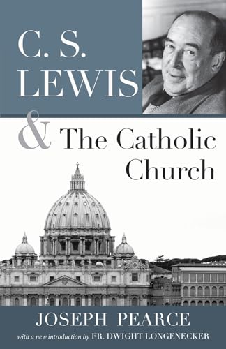Stock image for CS Lewis and the Catholic Church for sale by PBShop.store US