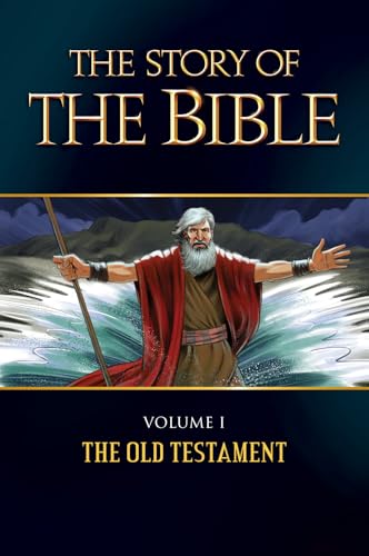 Beispielbild fr The Old Testament (Volume I): Volume I - The Old Testament (The Story of the Bible) zum Verkauf von AwesomeBooks