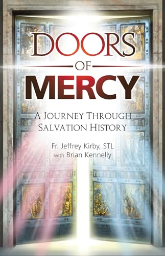 Stock image for Doors of Mercy: A Journey Through Salvation History for sale by HPB Inc.