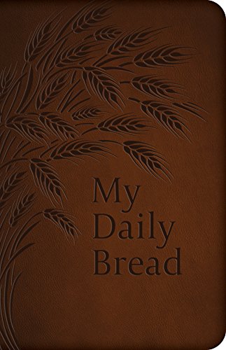 Stock image for My Daily Bread (Full Size) for sale by BooksRun