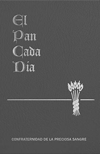 9781618908155: El Pan de Cada Dia (Spanish Edition)
