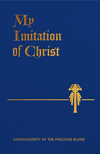 Beispielbild fr My Imitation of Christ zum Verkauf von GF Books, Inc.