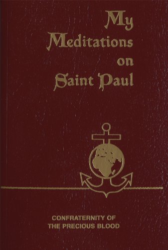 Stock image for My Meditations on St. Paul for sale by Blackwell's