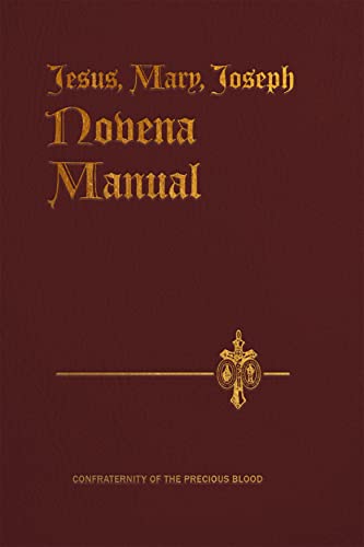 Beispielbild fr Jesus, Mary, Joseph Novena Manual: The New Revised zum Verkauf von Save With Sam
