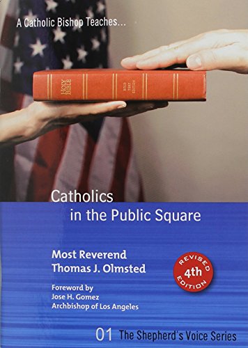 Beispielbild fr Catholics in the Public Square zum Verkauf von BooksRun