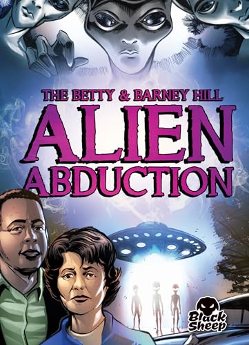 Stock image for The Betty & Barney Hill Alien Abduction (Paranormal Mysteries) for sale by Books Unplugged