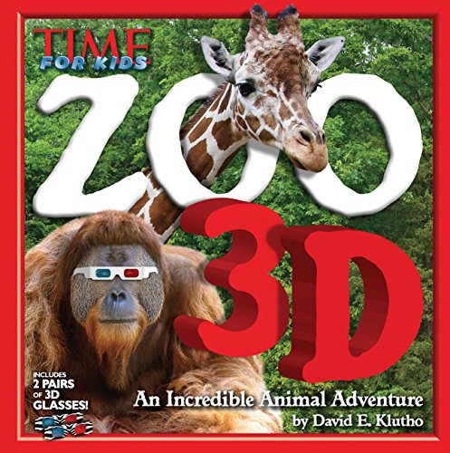 TIME for Kids Zoo 3D: An Incredible Animal Adventure (9781618930095) by The Editors Of TIME For Kids