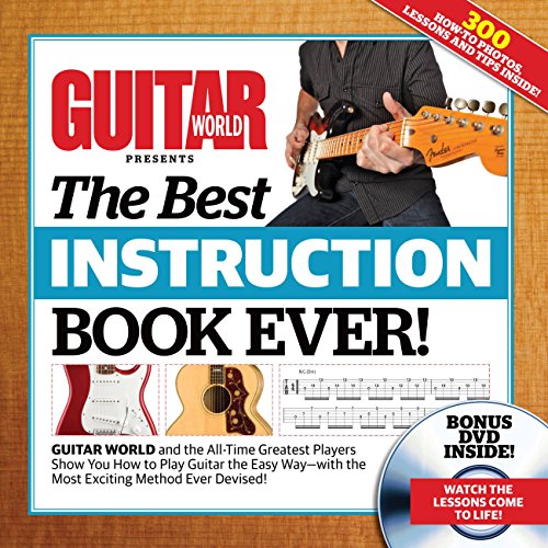 Imagen de archivo de Guitar World The Best Instruction Book Ever! a la venta por Books of the Smoky Mountains