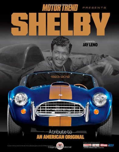 Beispielbild fr Shelby: A Tribute to an American Original zum Verkauf von ThriftBooks-Atlanta
