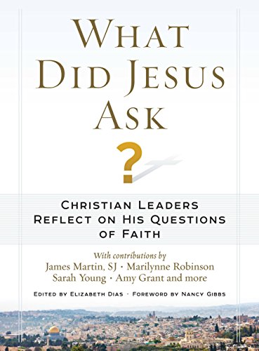 What Did Jesus Ask? (9781618930583) by Dias, Elizabeth