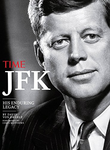 9781618930859: JFK: His Enduring Legacy