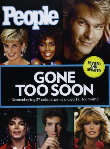Imagen de archivo de People Gone Too Soon: Remembering 57 celebrities who died far too young a la venta por Once Upon A Time Books