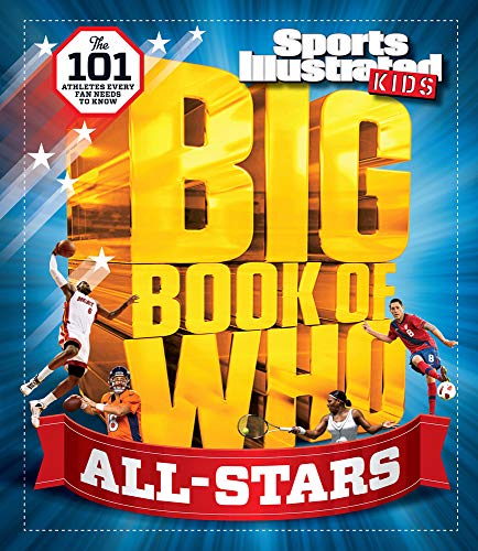 Beispielbild fr Big Book of WHO All-Stars (Sports Illustrated Kids Big Books) zum Verkauf von SecondSale