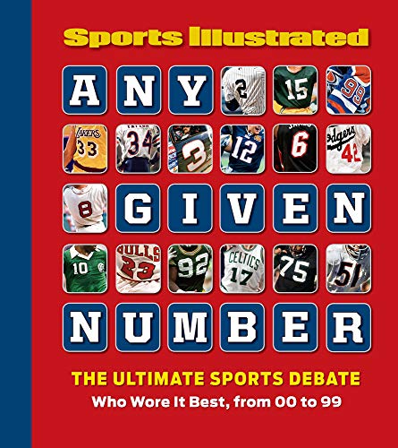 9781618931108: Any Given Number: The Ultimate Sports Debate: Who Wore It Best, from 00 to 99