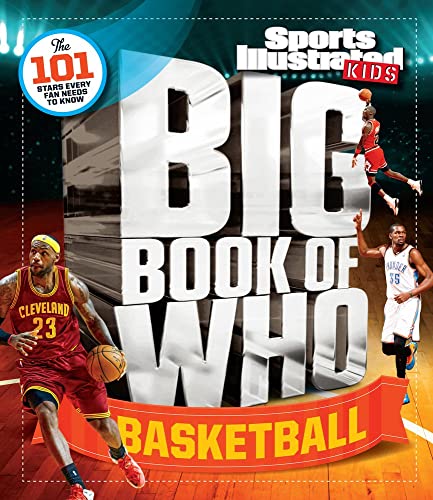 Imagen de archivo de Big Book of WHO Basketball (Sports Illustrated Kids Big Books) a la venta por SecondSale