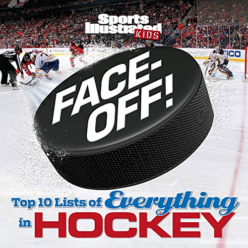 Stock image for Face-Off: Top 10 Lists of Everything in Hockey (Sports Illustrated Kids Top 10 Lists) for sale by Reliant Bookstore